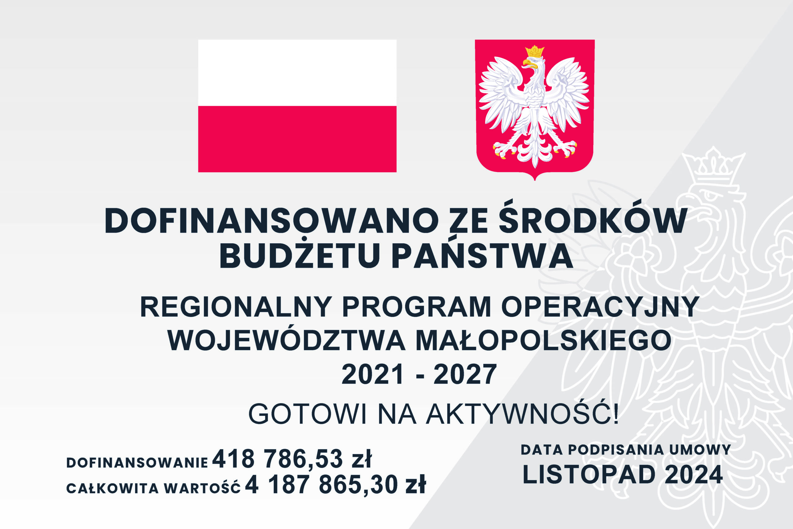 tablica informująca o dofinansowaniu z budżetu Państwa