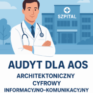 Zdjęcie rysunkowe przedstawiające lekarza na tle szpitala i napis Audyty dla AOS