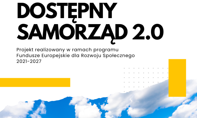 Plakat projektu Dostępny Samorząd 2.0